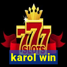 karol win